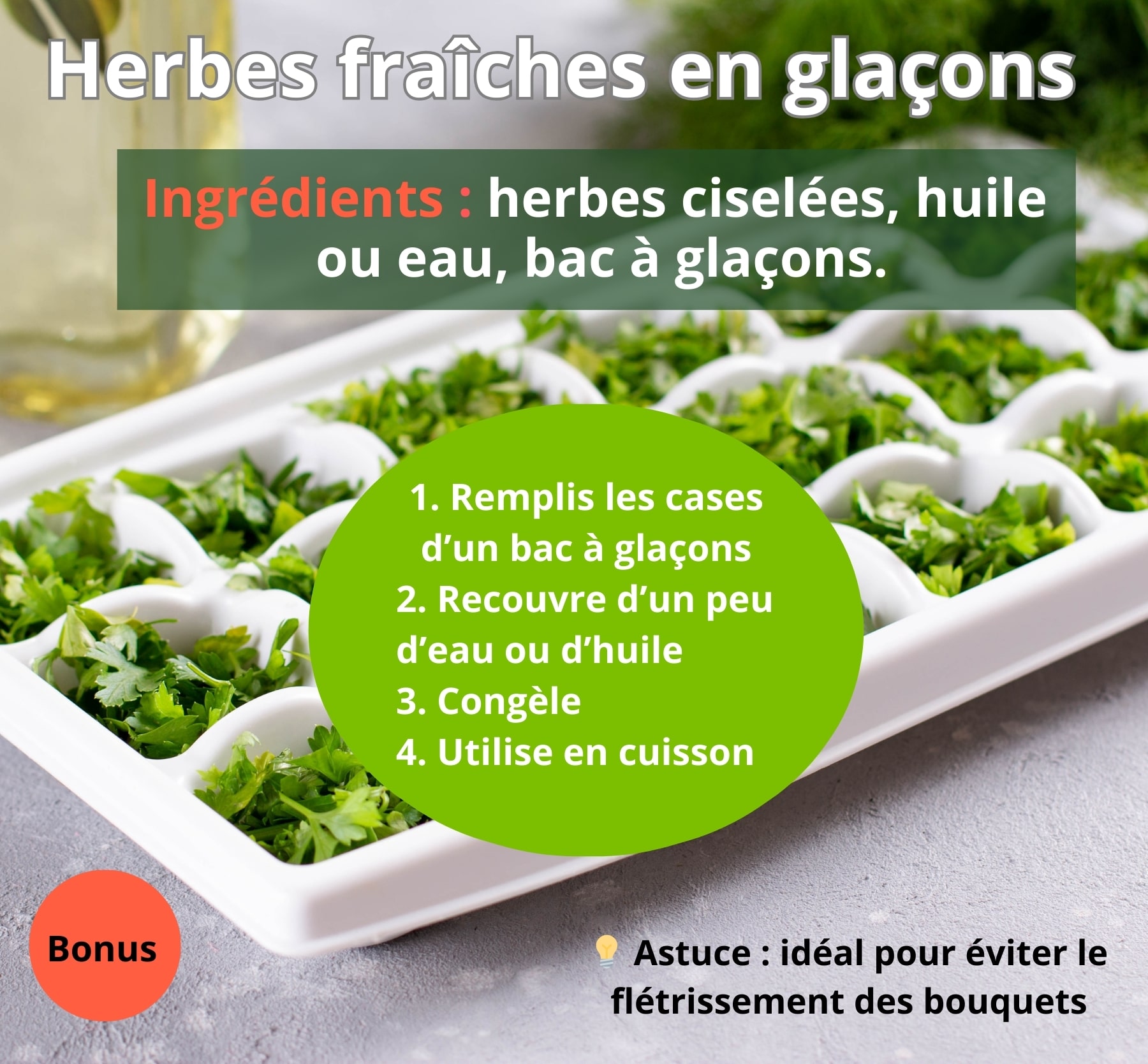 Bonus: faire des glaçons avec des herbes ciselées