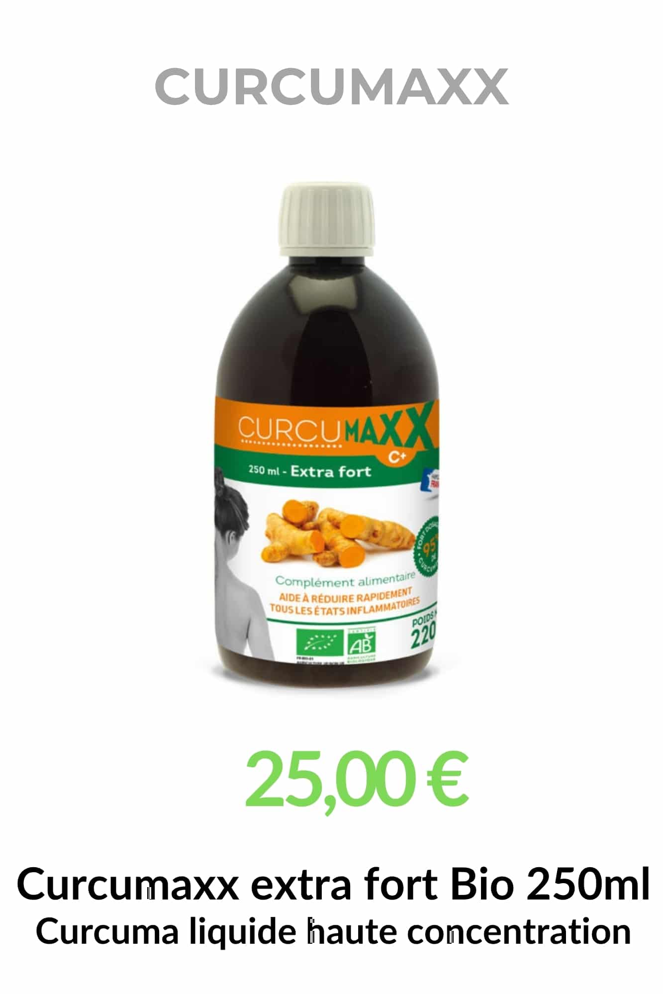 Curcumaxx EXTRA FORT BIO 250 ml complément alimentaire curcuma liquide bio haute concentration