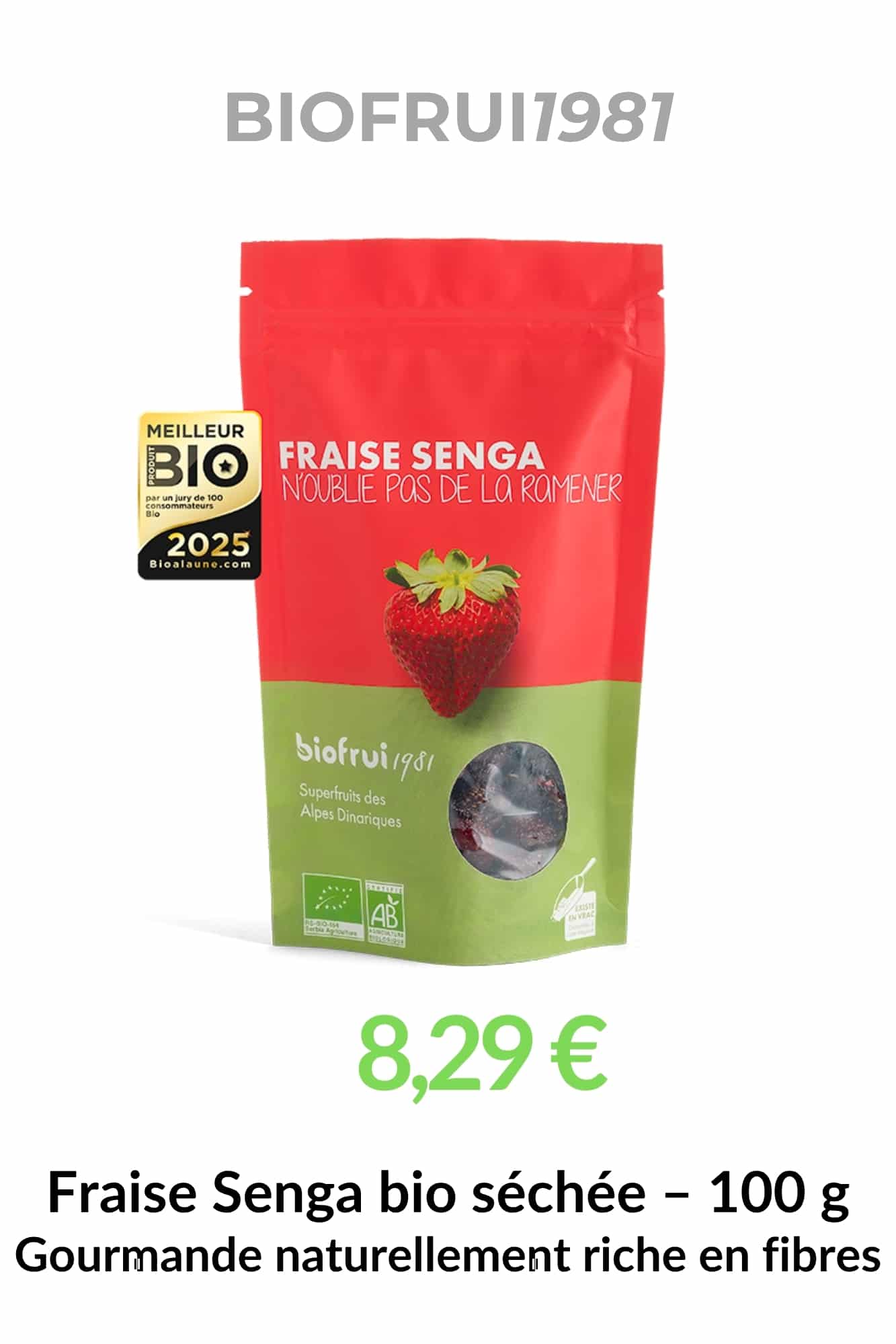 fraise senga bio fruit rouge seche biofrui1981 riche fibres antioxydants encas naturel