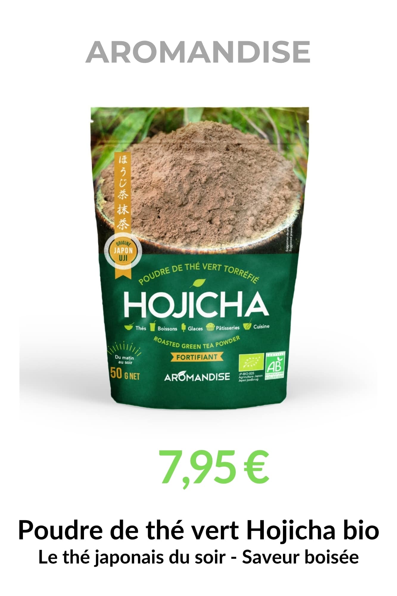 hojicha bio aromandise the vert torrefie japon saveur boisee boisson soir