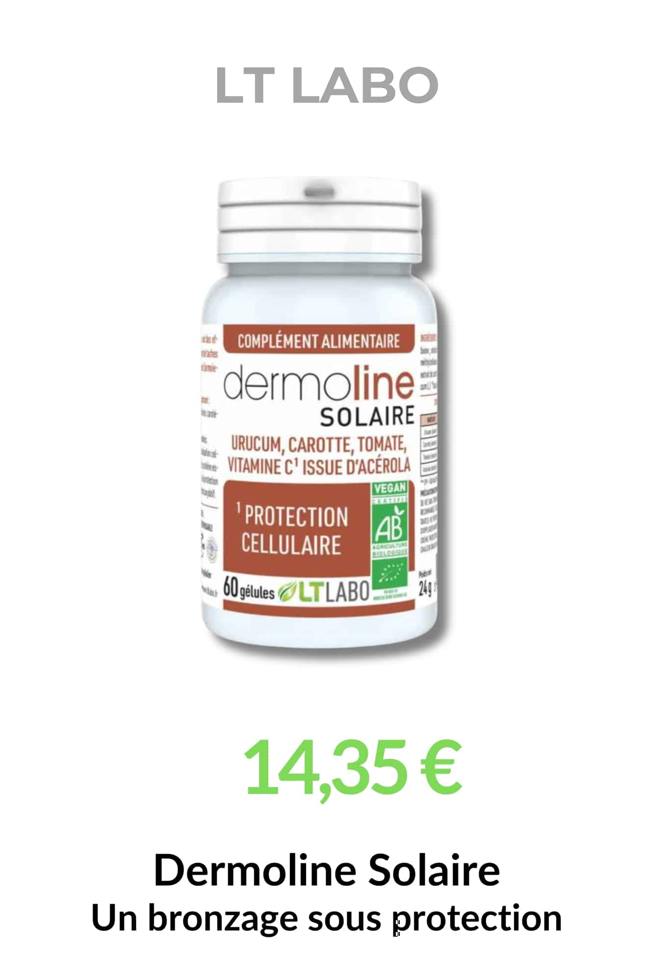 Dermoline Solaire bio bronzage naturel protection peau gélules urucum vitamine C