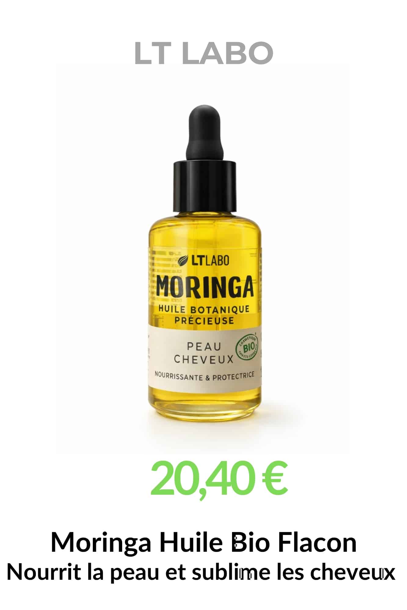huile moringa bio LT Labo flacon compte gouttes peau cheveux nourrissant