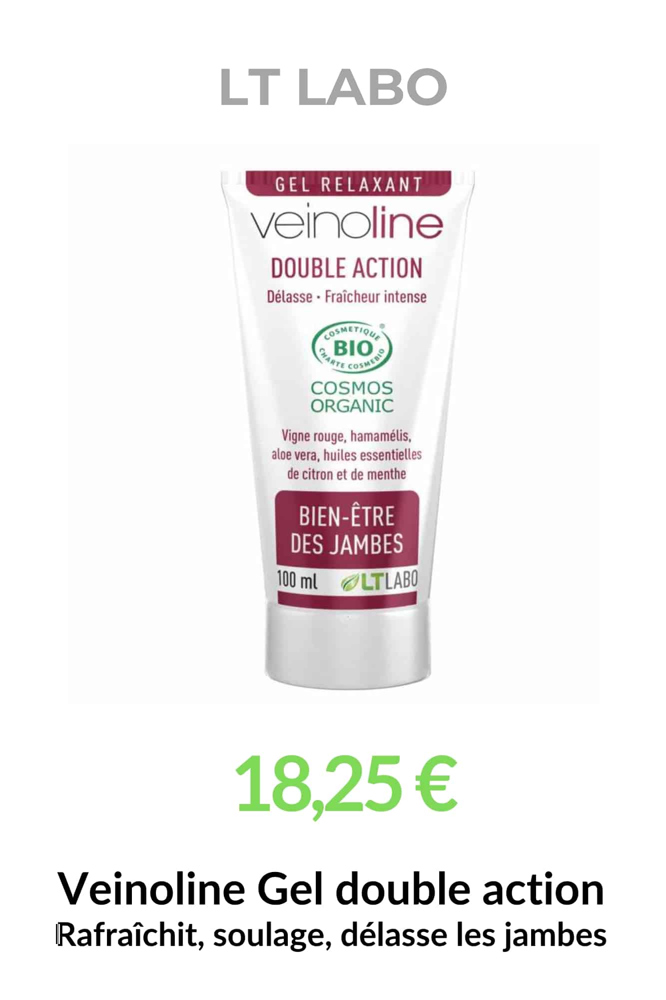 Veinoline Gel Double Action BIO LT Labo pour soulager, rafraîchir et délasser naturellement les jambes lourdes