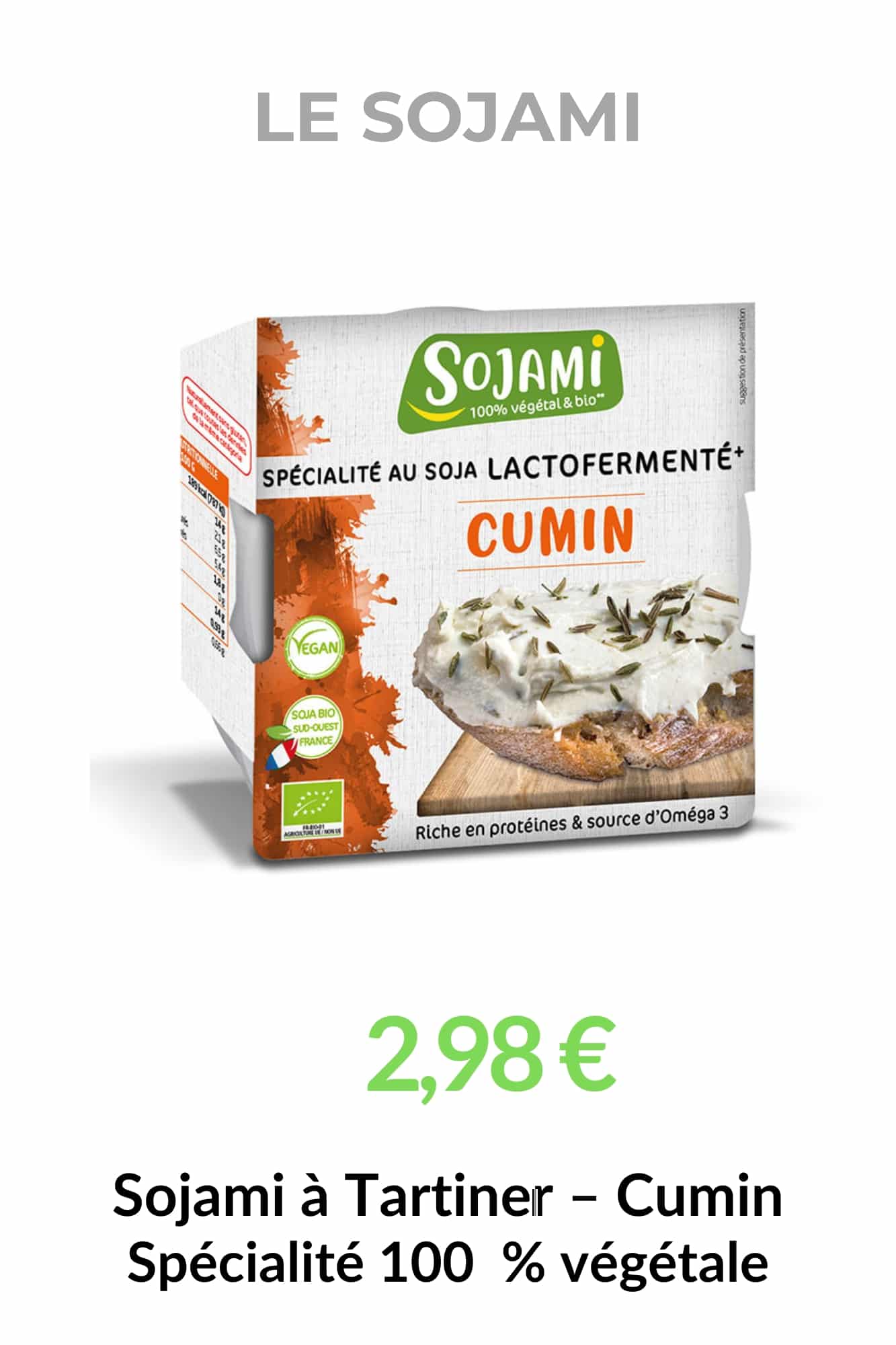 Sojami à Tartiner Cumin Bio, tartinable végétal bio au soja lactofermenté et au cumin, idéal pour l'apéritif et la cuisine végétale.