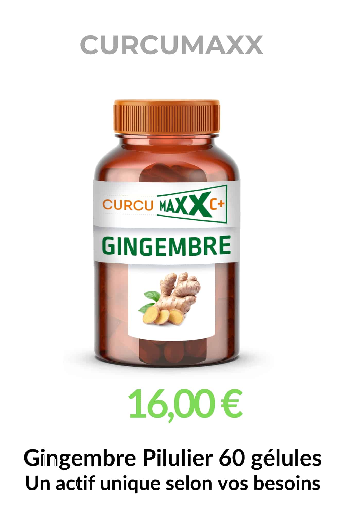 Gingembre Pilulier 60 gélules Curcumaxx, complément alimentaire BIO à base de gingembre, formule à actif unique pour personnaliser votre routine selon vos besoins.
