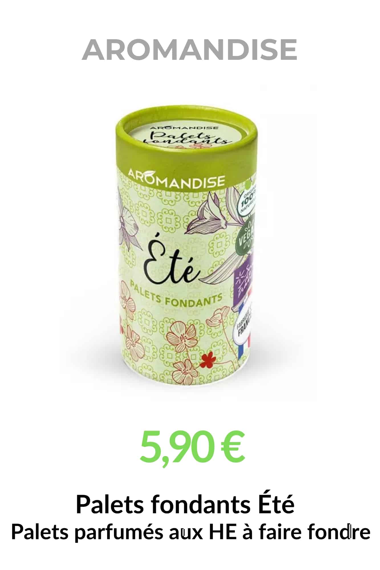 Palets fondants Été Aromandise à la cire de colza et aux huiles essentielles – Bio Shop Ecolopromo