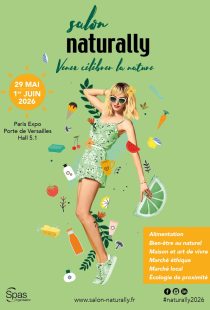 Affiche du salon Naturally à Paris Expo Porte de Versailles du 29 mai au 1er juin 2026 consacré à l’alimentation bio, bien-être et écologie